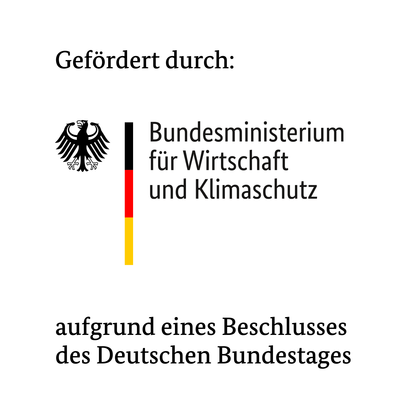 Gefördert durch Bundesministerium für Wirtschaft und Klimaschutz aufgrund eines Beschlusses des Deutschen Bundestags